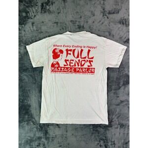 Full Send Happy Endings T-Shirt M White Adult Humor Graphic Streetwear Tee